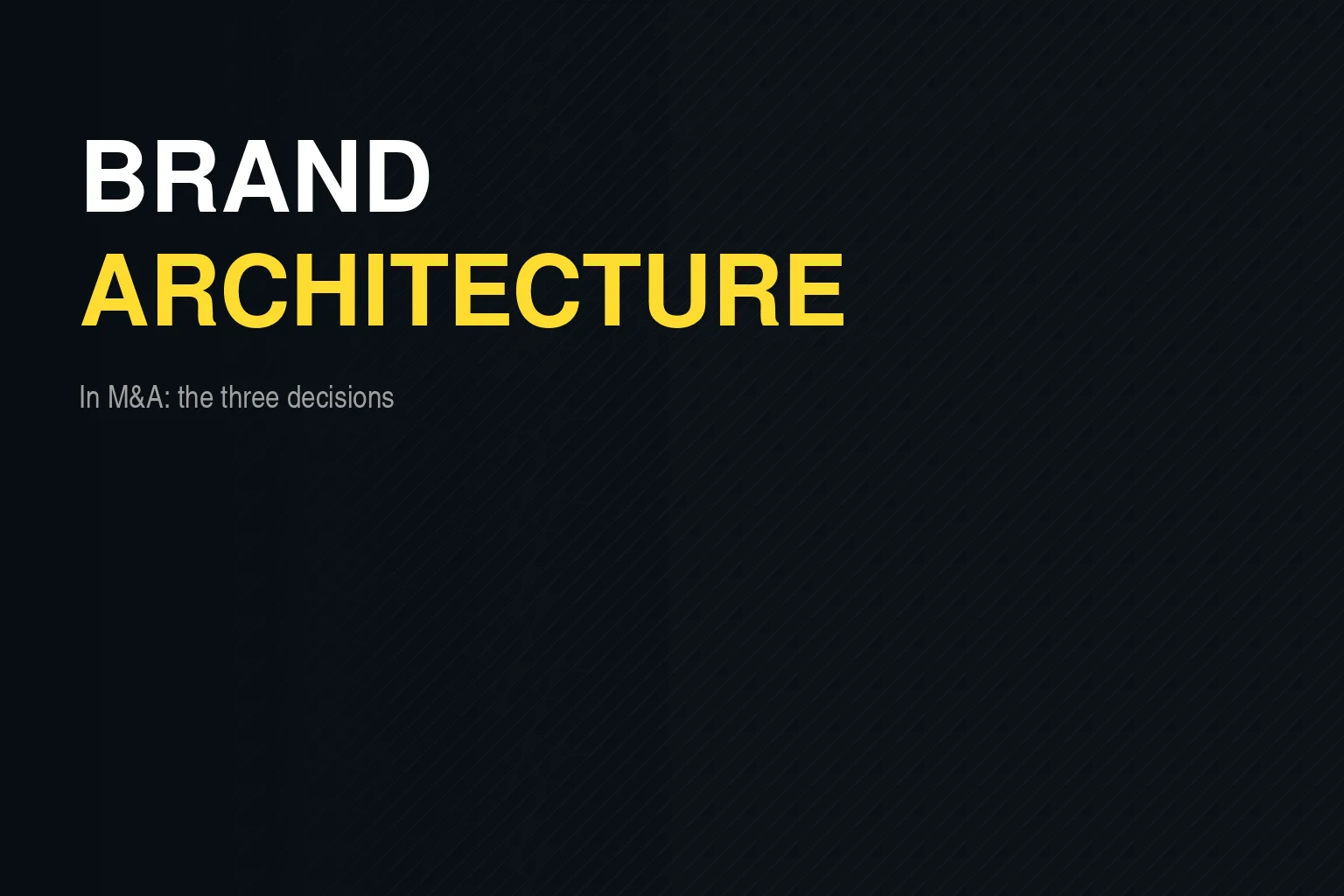 Brand architecture in an M&A between SMEs